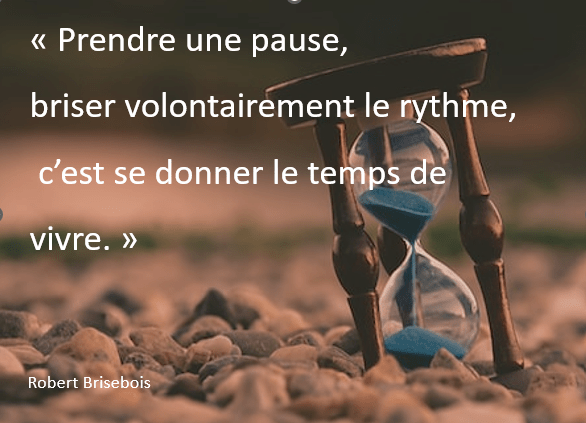 prendre le temps